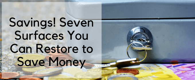 Savings! Seven Surfaces You Can Restore to Save Money - AZ Stone Care