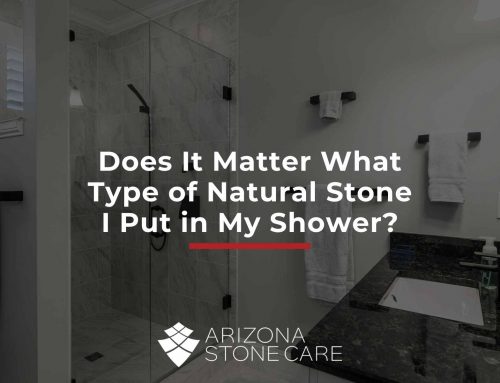 Does It Matter What Type of Natural Stone I Put in My Shower?