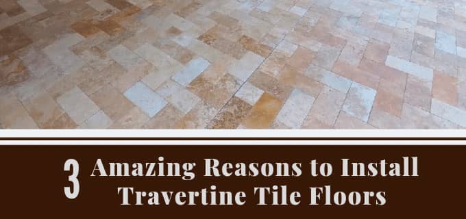 Travertine Tile Floor