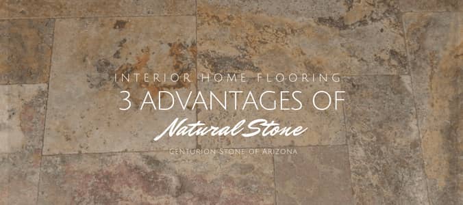 Interior home flooring: 3 advantages of natural stone