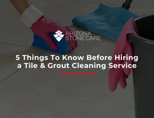 5 Things To Know Before Hiring a Tile & Grout Cleaning Service