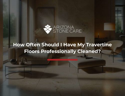 How Often Should I Have My Travertine Floors Professionally Cleaned?